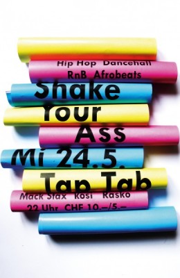 Flyer «Shake Your Ass» HipHop Dancehall Afrobeats – DJs Mack Stax (Sho-So), Kosi, Rasko