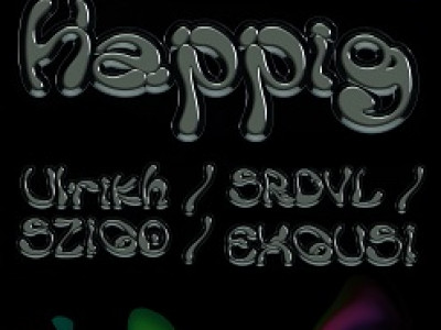 Flyer «Happig» im Januarloch – DJs Ulrikh (ZH), SRDVL (ZH), Szigo (ZH), Exgüsi (ZH)
