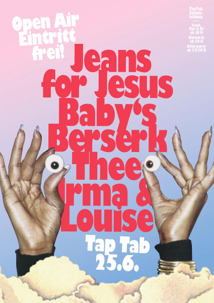 Jeans for Jesus (CH), Dawill (BE), Thee Irma & Louise (BE), Afterparty mit Techno- und Urban Music-Floor